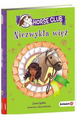 Horse Club. Niezwykła więź