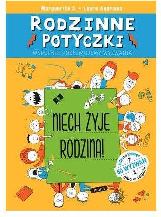 Rodzinne Potyczki. Niech Żyje Rodzina!