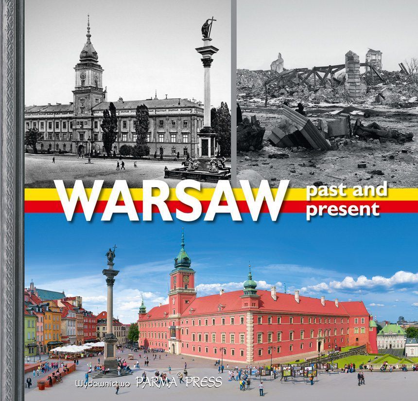Warszawa wczoraj i dziś. Wersja angielska