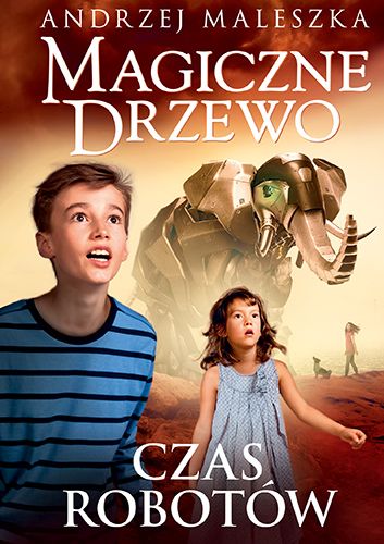 Czas robotów magiczne drzewo