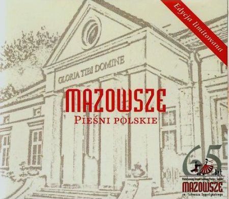 CD Mazowsze Pieśni Polskie
