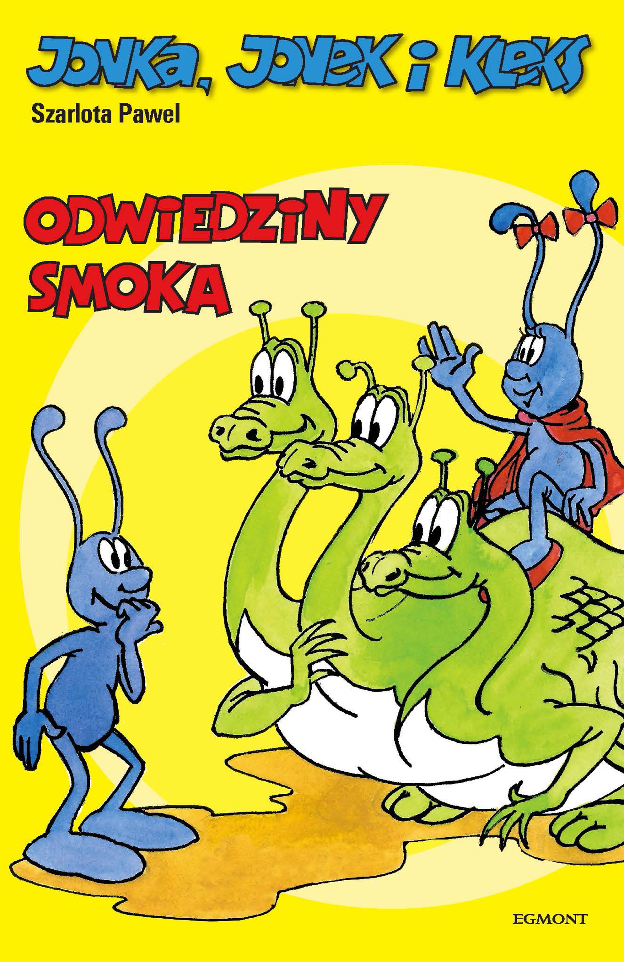 ODWIEDZINY SMOKA JONKA JONEK I KLEKS TOM 9