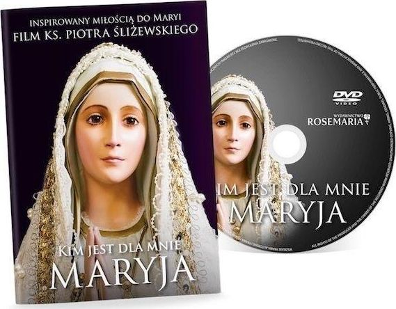 Kim jest dla mnie Maryja DVD