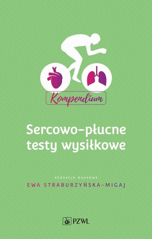 PZWL Sercowo-płucne testy wysiłkowe Kompendium 1