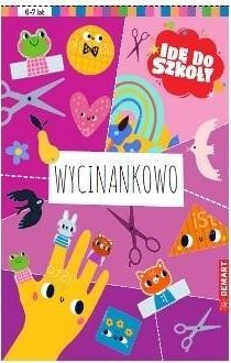 Demart Idę do szkoły. Wycinankowo