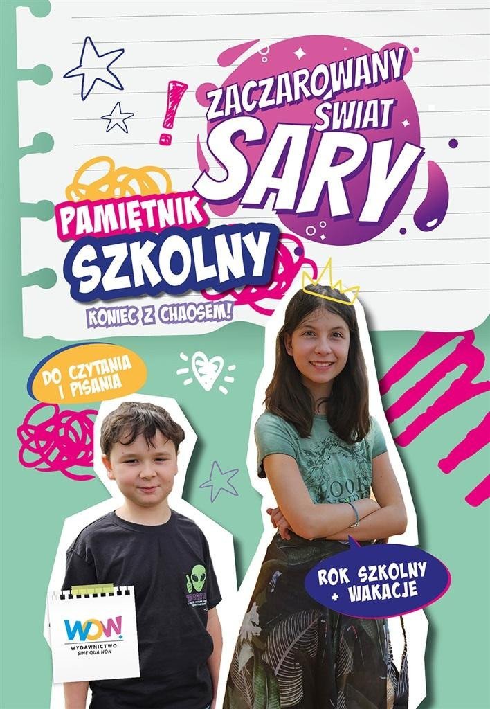 Zaczarowany Świat Sary. Pamiętnik szkolny EDUKAMP 1