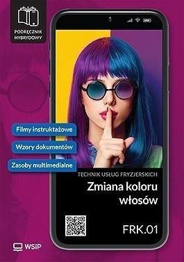Zmiana koloru włosów. Kwalifikacja FRK.01. cz.2 1