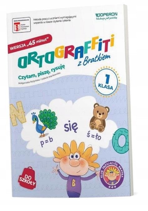 Operon Ortograffiti z Bratkiem. Wersja 45 minut. Klasa 1. 1