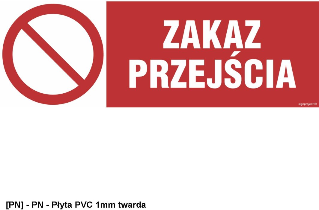 NC122 -  Zakaz przejścia 600x200