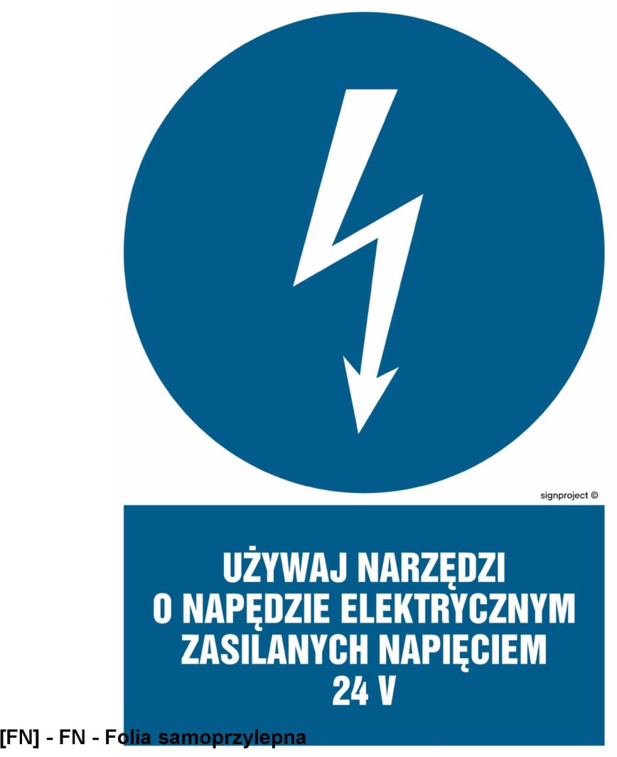 HE016 -  Używaj narzędzi o napędzie elektrycznym zasilanym napięciem 24V 700x1050