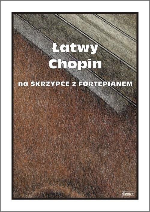 Łatwy Chopin na skrzypce z fortepianem 1
