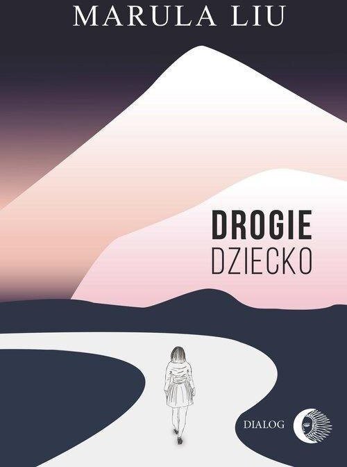 Drogie dziecko