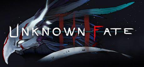 Unknown Fate 1