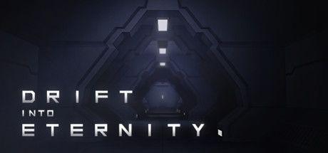 Drift Into Eternity 1