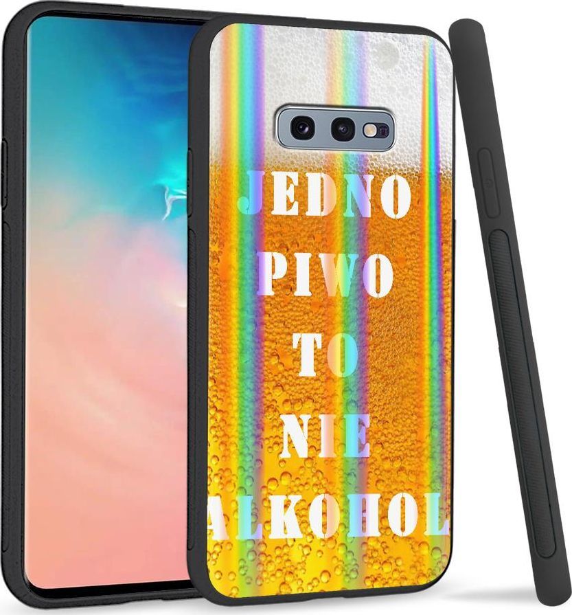 Super Fashion Etui na telefon Samsung S10E Rainbow Case Jedno piwo to nie alkohol 1