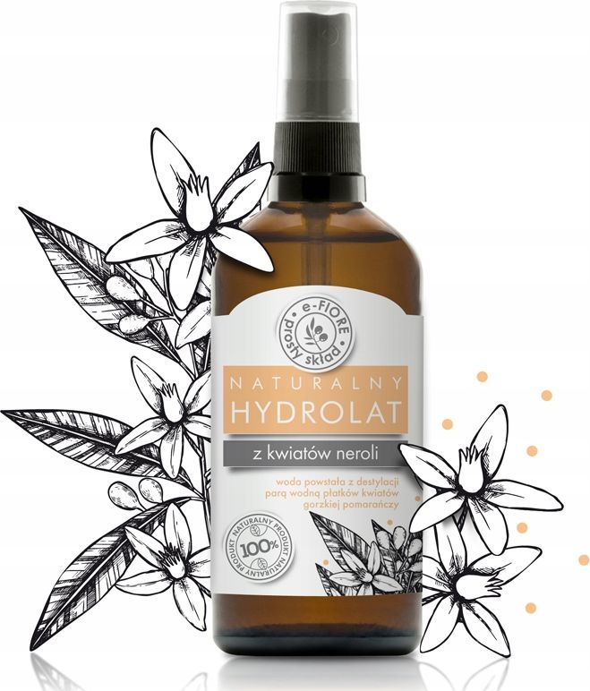 e-FIORE Hydrolat Neroli Kwiat Gorzkiej Pomarańczy 100ml 1