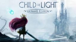  Child of Light: Ultimate Edition Nintendo Switch, wersja cyfrowa