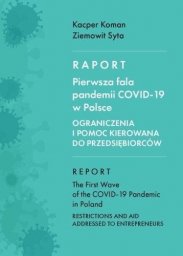  Księgarnia Akademicka Raport. Pierwsza fala pandemii COVID-19 w Polsce