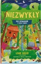 Niezwykły 100 opowiadań o Bogu i nauce