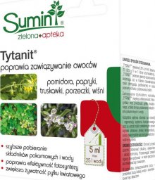  Sumin Tytanit- Poprawia Zawiązywanie Owoców Pomidora, Papryki, Truskawki, Porzeczki i Wiśni 5 ml