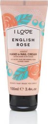  I love I Love Scented Hand & Nail Cream nawilżający krem do dłoni i paznokci English Rose 100ml