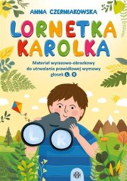  Harmonia Lornetka Karolka. Materiał wyrazowo-obrazkowy