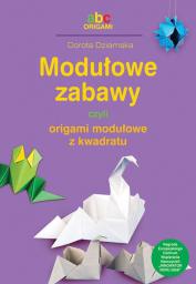 Bis Modułowe zabawy, czyli origami modułowe z kwadratu (99523)