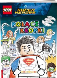  Ameet LEGO SPCS6450 Super Heroes  Połącz kropki