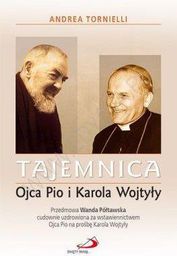  Tajemnica Ojca Pio i Karola Wojtyły 