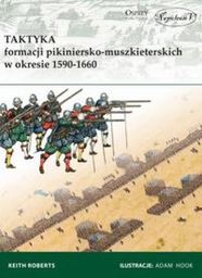  Taktyka formacji pikiniersko-muszkiet. w 1590-1660 (200085)