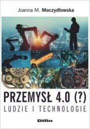  Difin Przemysł 4.0 (?) Ludzie i technologie