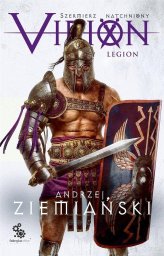 Fabryka Słów Virion. Szermierz Natchniony T.3 Legion