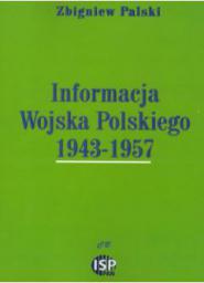  Informacja Wojska Polskiego 1943- 1957