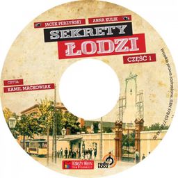  Sekrety Łodzi cz.1 Audiobook - 224385