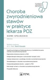 PZWL Choroba zwyrodnieniowa stawów w praktyce lekarza POZ. Nowe spojrzenie