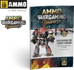 Vallejo Ammo: Ammo Wargaming Universe 03 - Weathering Combat Armour