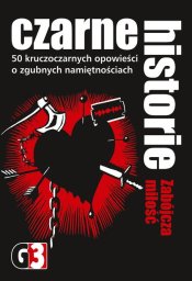G3 Gra Czarne Historie Zabójcza miłoć