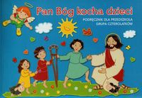  Katechizm 4-latka Pan Bóg kocha dzieci