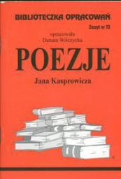  Biblioteczka opracowań nr 073 Poezje J. Kasprowicza