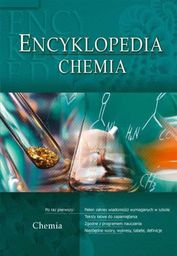  Encyklopedia szkolna - Chemia