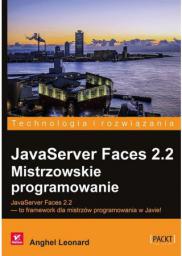 JavaServer Faces 2.2. Mistrzowskie programowanie