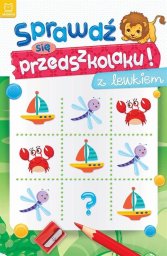 Sprawdź się przedszkolaku! z lewkiem EDUKAMP
