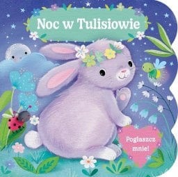 Pogłaszcz mnie! Noc w Tulisiowie EDUKAMP