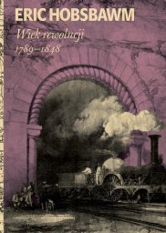 Wiek rewolucji: 1789-1848 EDUKAMP