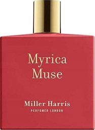 MILLER HARRIS Myrica Muse EDP spray 100ml