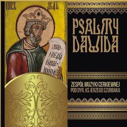  Psalmy Dawida - Zespół Muzyki Cerkiewnej