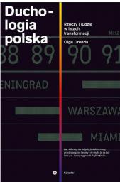 Duchologia polska. Rzeczy i ludzie w latach... (199540)