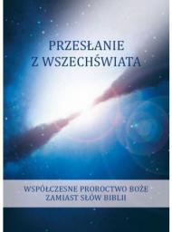 Przesłanie z wszechświata. Tom 3