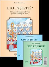 Kto Ty jesteś? Zbiór patriotycznych piosenek +CD (kpl) (74034)