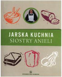 Jarska kuchnia Siostry Anieli
